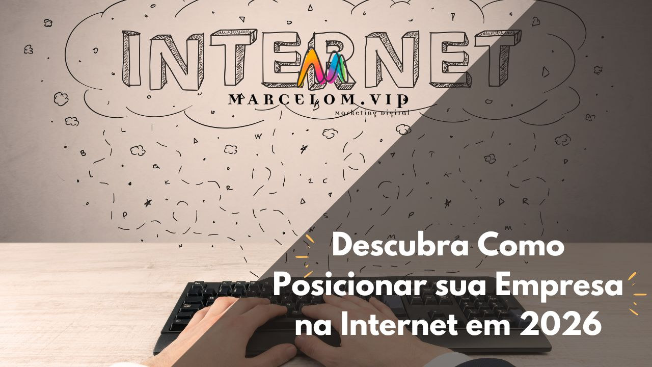 posicionar sua empresa na internet 2026
